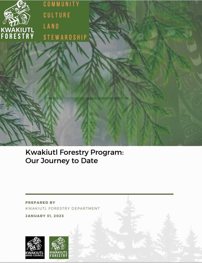 Kwakiutl Forestry Report Q1